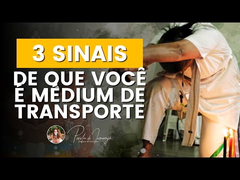3 Sinais de que você é Médium de transporte #PR #319