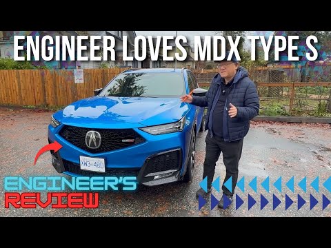 ENGINEER LOVES THE HIGH-PERFORMANCE ACURA MDX TYPE S // FULL ENGINEER'S REVIEW