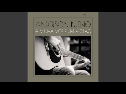 Nada Pode Nos Separar - Anderson Bueno