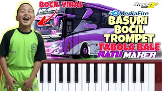 Download lagu Telolet Basuri Versi Bocil Suara Trompet Lagu Tabola Bale | Bus Ratu Maher | 12 Not Pianika mp3