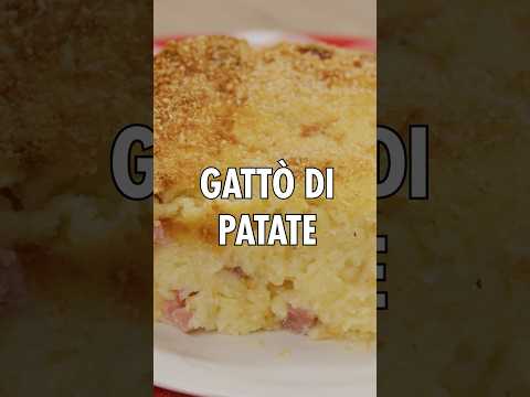 Gattò di patate: ricetta napoletana!