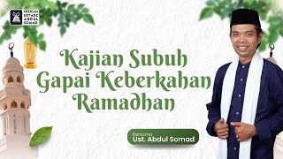 Download lagu LIVE | Kajian Subuh Ramadhan, Masjid At Taqwa Bintaro | Ustadz Abdul Somad mp3