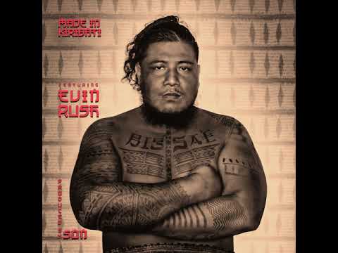 Big Sae - Made in Kiribati (feat. Evin Rush) Official Audio