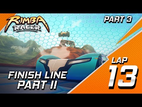 RIMBA Racer | Lap 13 (Part 3)  | Finish Line (Part 2) | Animation