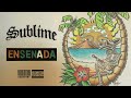 Sublime Ensenada Audio Stream