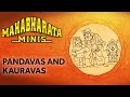 Pandavas And Kauravas | Mahabharata MINIs - 9 | EPIFIED