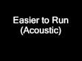 Linkin Park - Easier To Run (Acoustic) 