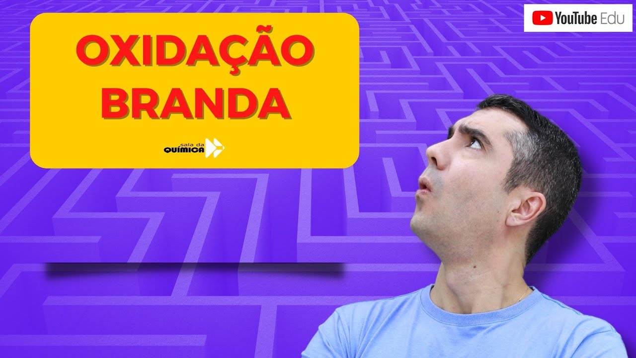 OXIDAÇÃO BRANDA! QUÍMICA PARA QUEM TEM DIFICULDADE!