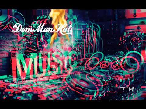 T'H - Dem Man Hate 2018