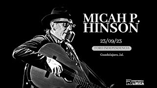 Micah P. Hinson - She don´t own me - Foro Independencia