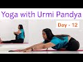 Day 12 Sitting Yoga Poses With Urmi Pandya Yogaurmi Sittingyogaposes