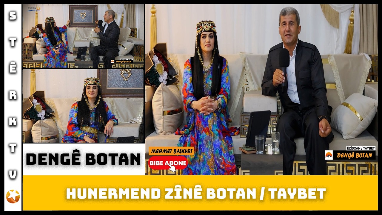 Dengê Botan - Hunermend Zînê Botan / Stran Giştî