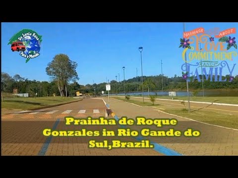 Parte 03. Prainha de Roque Gonzales.