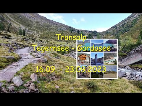 Transalp Tegernsee-Gardasee