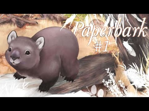🌺 Aus dem Leben eines Wombats 😍 - Paperbark #1 Let's Play (P)