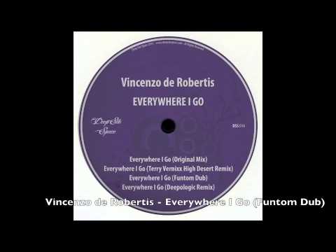 Vincenzo de Robertis  - Everywhere I Go [Deep Site Space]
