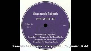 Vincenzo de Robertis  - Everywhere I Go [Deep Site Space]