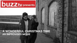 A Wonderful Christmas Time- An Improvised Film