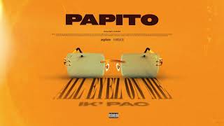 Papito - All Eyez On Me (Ik' Pac) [Officiel Audio]