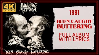 Pungent Stench - Been Caught Buttering (4K | 1991 | Full Album &amp; Lyrics)