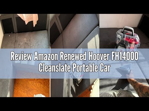 Review Amazon Renewed Hoover FH14000 Cleanslate Portable Carpet Cleaner - Certified (Renewed)
