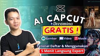 CAPCUT Dreamina AI - Cara Daftar dan Menggunakan Dreamina AI Gratis Da