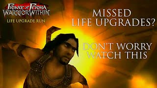 Prince of Persia: Warrior Within - Life Upgrade Run | Get missed Life Upgrades