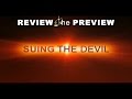 Suing The Devil REVIEW THE PREVIEW With Zack Lawrence