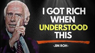 I Got Rich When I Understood This || Motivational Speech Inspired by Jim Rohn