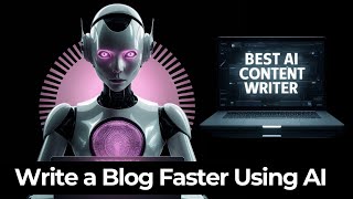 How to Write a Blog using AI Tool in 2024 - SEOWriting.AI Review - Best AI CONTENT Writer