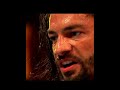 Roman Reigns Angry Status