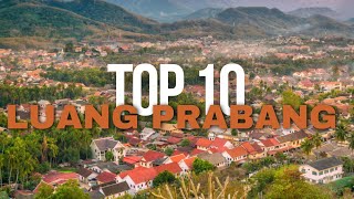 Top 10 Things to Do in Luang Prabang