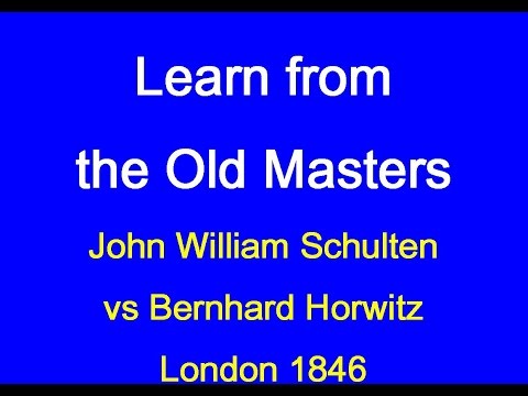 John William Schulten vs Bernhard Horwitz: London 1846