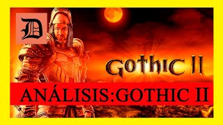 Gothic 2: El Mejor Videojuego (Análisis de El Diablero)