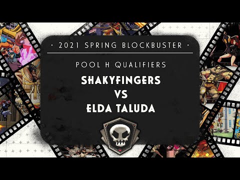 ShakyFingers VS Elda Taluda - Pool H - Skullgirls Championship 2021 Spring Blockbuster Qualifiers
