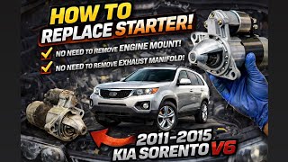 How to replace starter on Kia Sorento￼