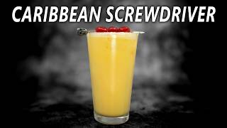 Stop Making Boring Screwdrivers - Try This - Caribbean Screwdriver Cocktail