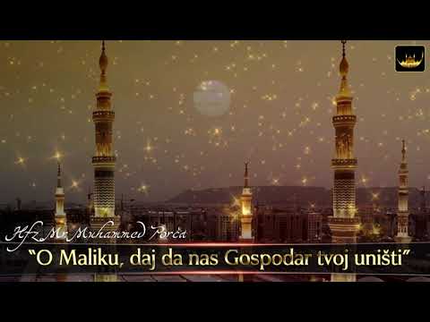 O MALIKU, DAJ DA NAS GOSPODAR TVOJ UNIŠTI - Hfz Dr. Muhamed Porča