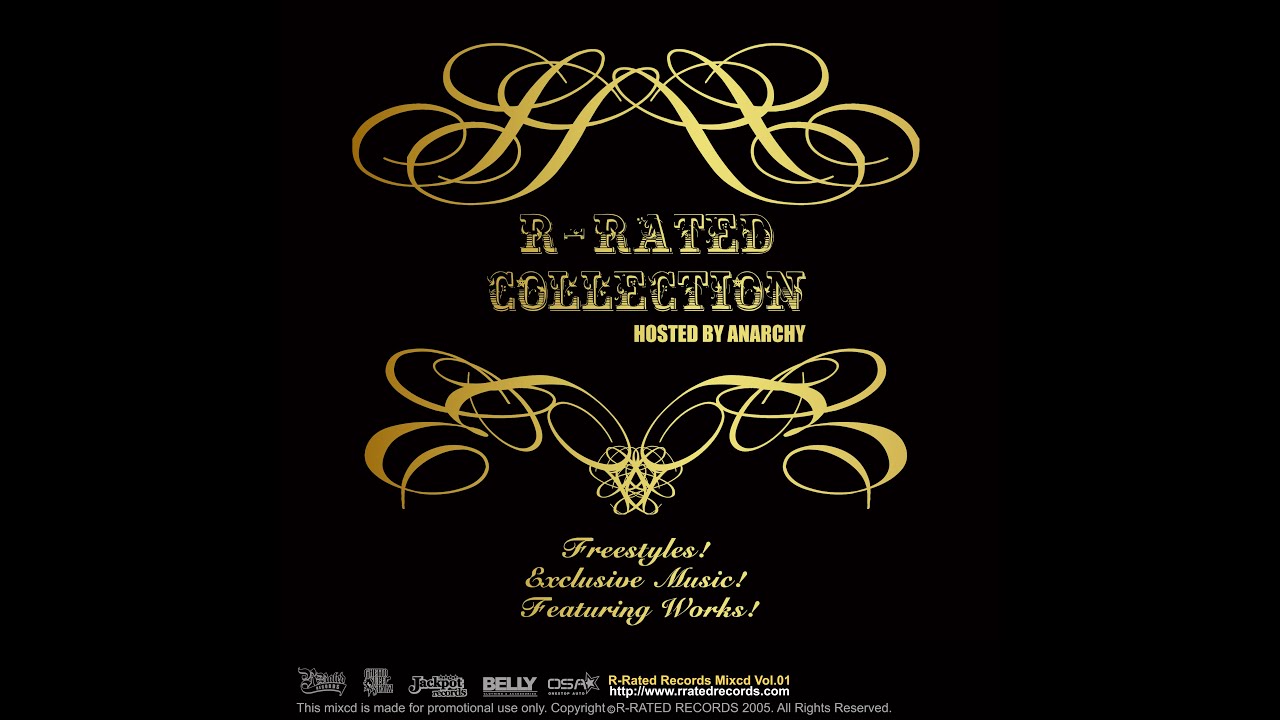 R RATED COLLECTION -Hosted by ANARCHY- ( #RRR_15 THROWBACK)
