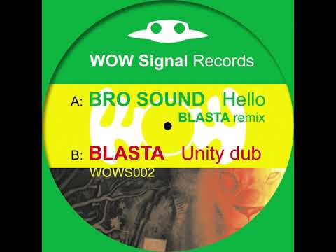 Bro Sound - Hello (Blasta remix)