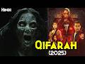 NETFLIX Latest Horror QIFARAH 2026 Explained In Hindi Ancient Curse Of MALAYSIAN Haunted House