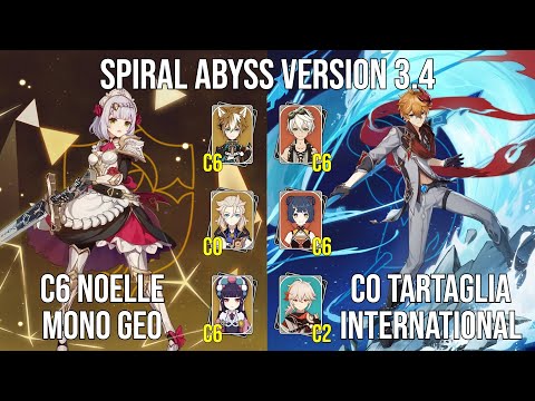 C6 Noelle Mono Geo - C0 Tartaglia International | 3.4 Spiral Abyss Floor 12 | Genshin Impact