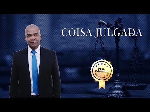 CPC NA PRÁTICA - COISA JULGADA