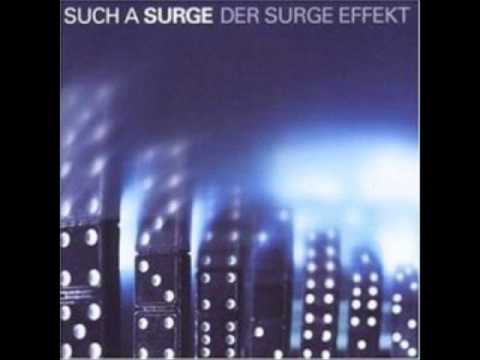 Such A Surge - Wenn Du Fällst.wmv