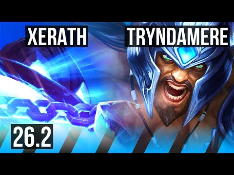 XERATH vs TRYNDAMERE (MID) | EUW Master | 26.2