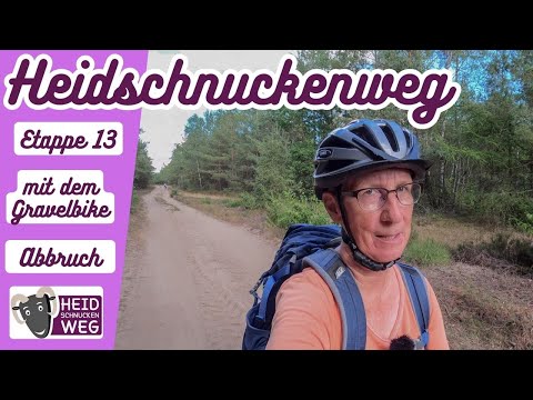 🐏Heidschnuckenweg 🚴‍♂️Etappe 13 mit dem Gravelbike - TOURABBRUCH!