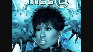 Missy Elliott - Whatcha Gonna Do (Explicit)