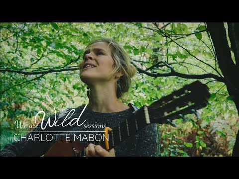 We Are Wild Sessions and Charlotte Mabon Music
