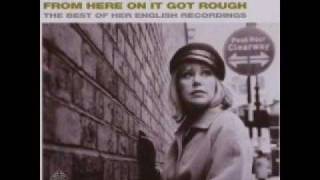 Hildegard Knef - From Here On It Got Rough