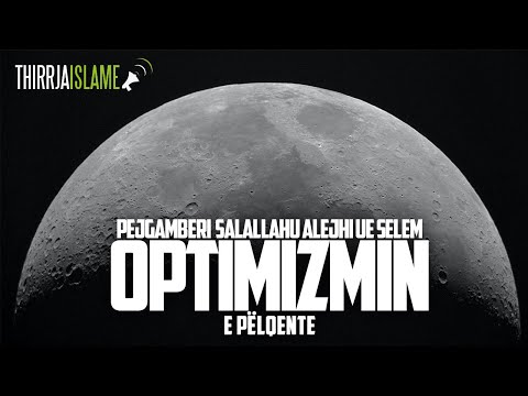 Pejgamberi ﷺ e pëlqente optimizmin - Hoxhë Sadullah Bajrami